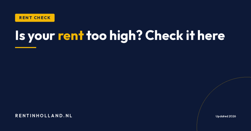 Rent too high Netherlands: expat guide to checking maximum legal rent and lowering it